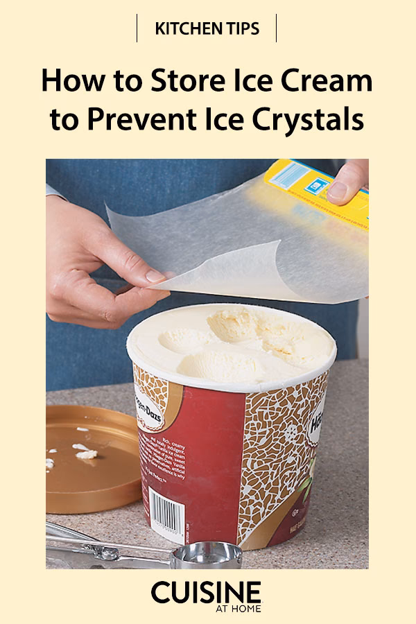 How do you prevent ice crystals from forming?
